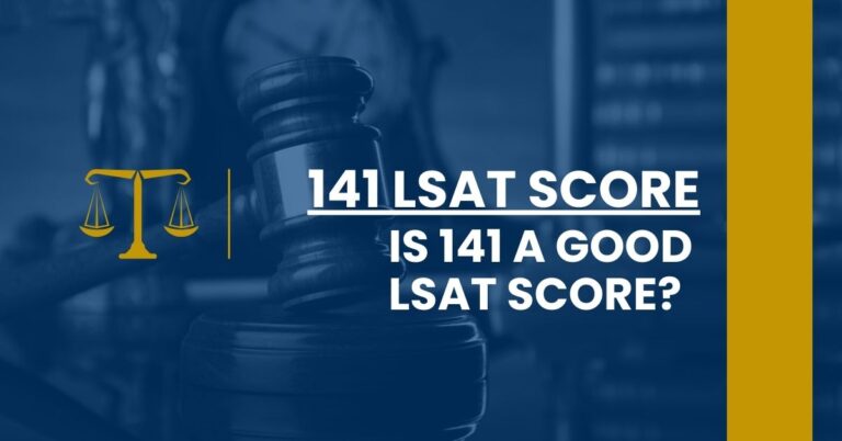 141 LSAT Score Feature Image