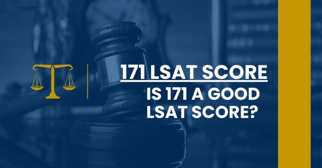 171 LSAT Score Feature Image