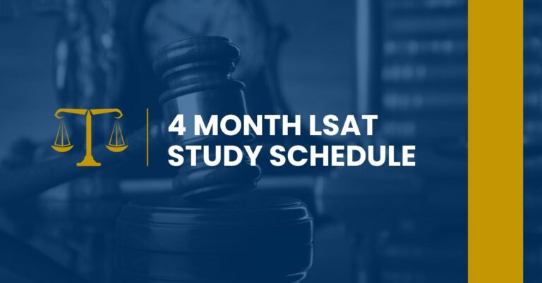 4 Month LSAT Study Schedule