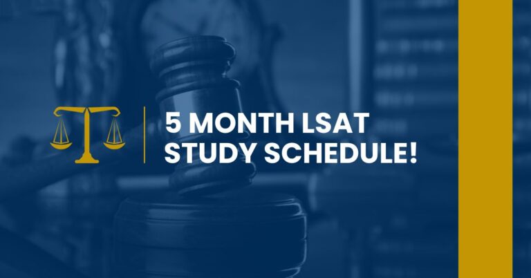 5 Month LSAT Study Schedule