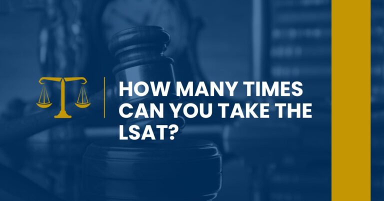 How Many Times Can You Take The LSAT