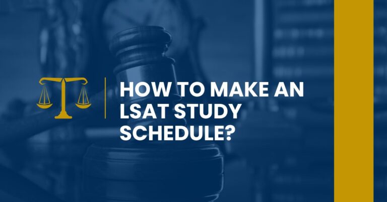 How To Make An LSAT Study Schedule