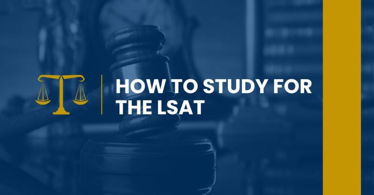 How To Study For The LSAT