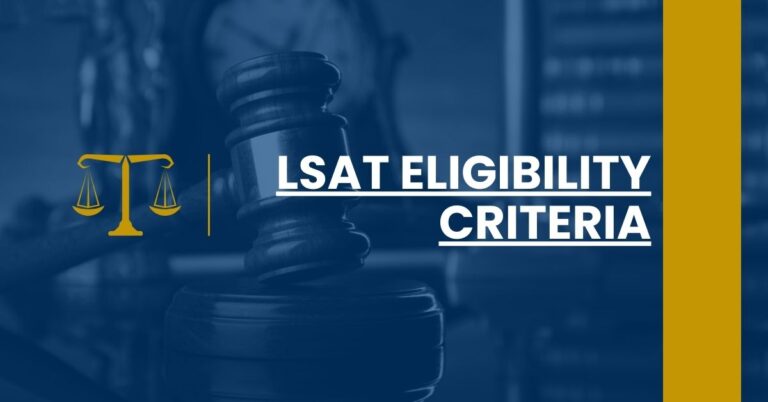 LSAT Eligibility Criteria Feature Image