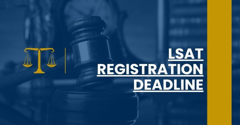 LSAT Registration Deadline Feature Image