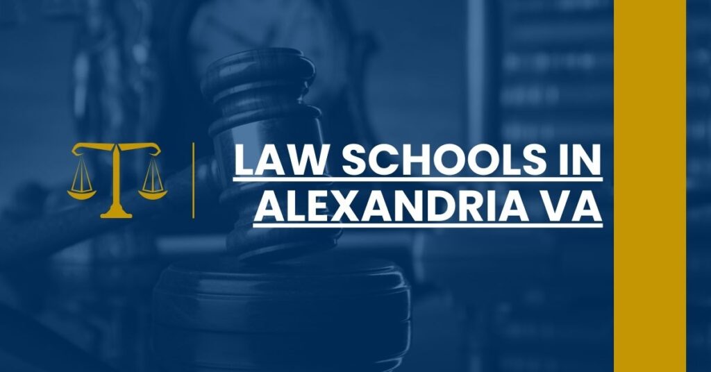 Law Schools in Alexandria VA Feature Image