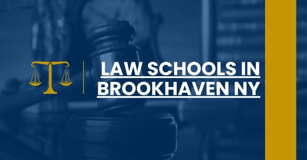 Law Schools in Brookhaven NY Feature Image