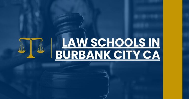 Law Schools in Burbank city CA Feature Image