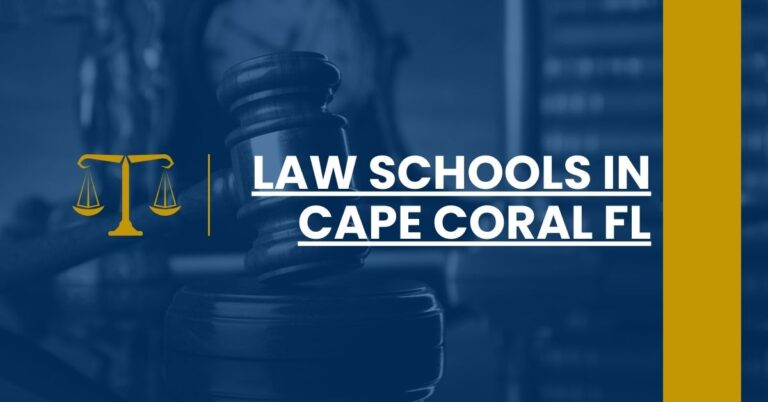Law Schools in Cape Coral FL Feature Image