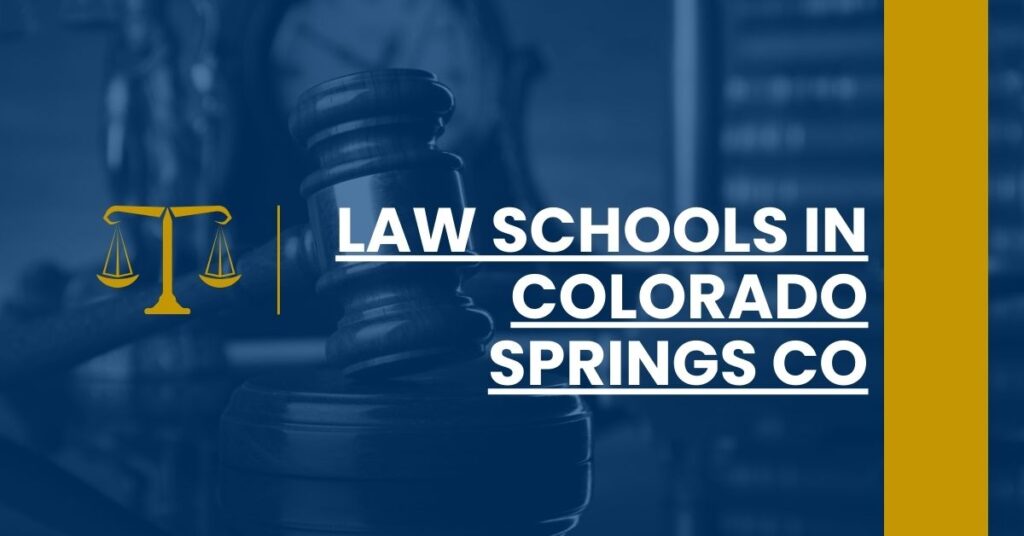 Law Schools in Colorado Springs CO Feature Image