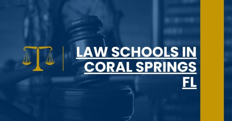 Law Schools in Coral Springs FL Feature Image