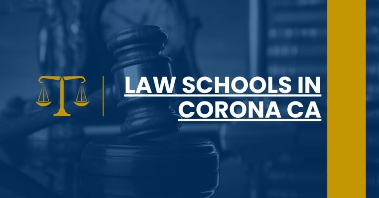 Law Schools in Corona CA Feature Image