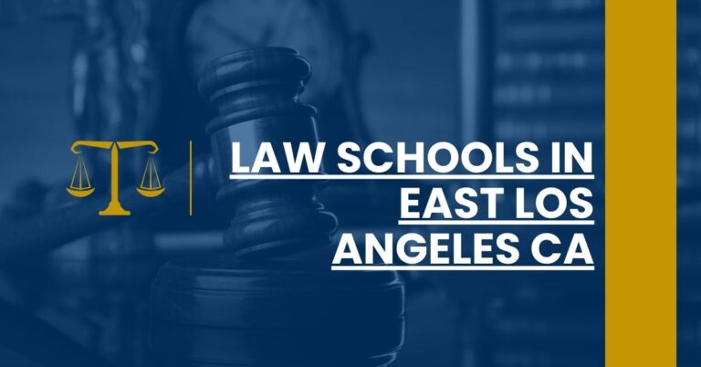 Law Schools in East Los Angeles CA Feature Image