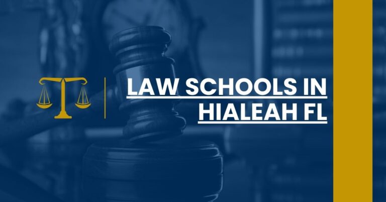 Law Schools in Hialeah FL Feature Image