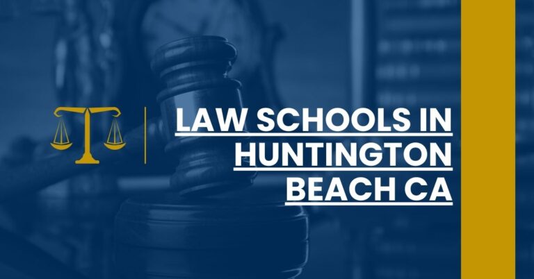 Law Schools in Huntington Beach CA Feature Image