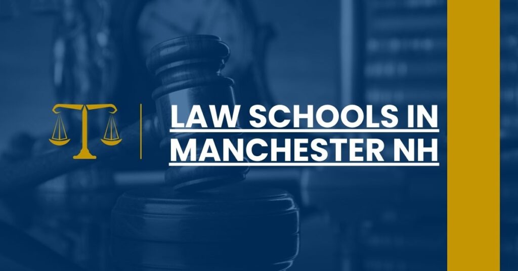 Law Schools in Manchester NH Feature Image