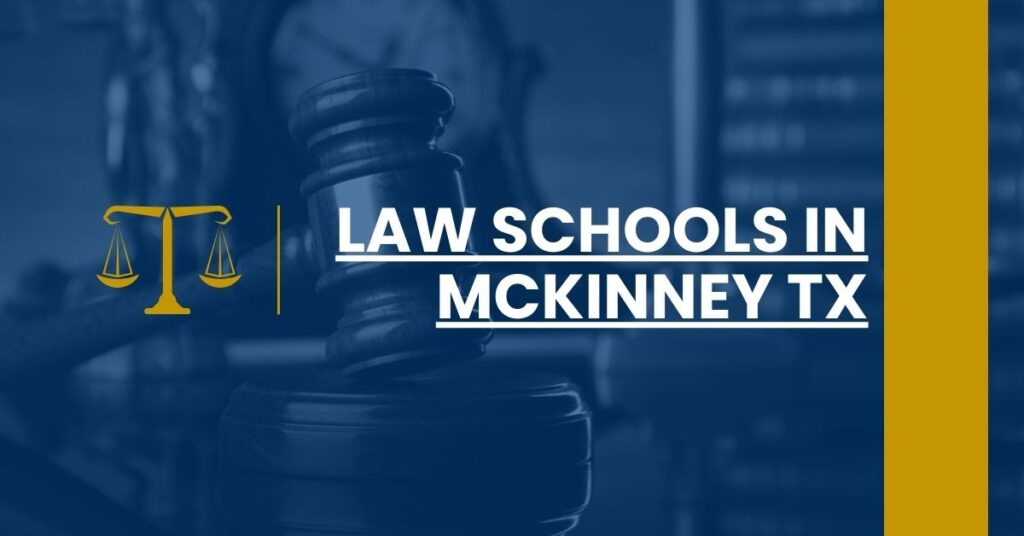 Law Schools in McKinney TX Feature Image