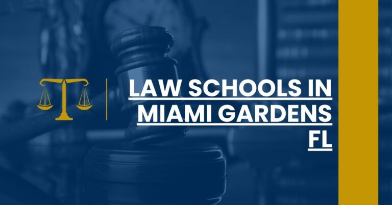 Law Schools in Miami Gardens FL Feature Image