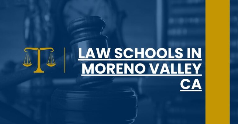 Law Schools in Moreno Valley CA Feature Image