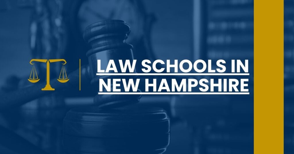 Law Schools in New Hampshire Feature Image