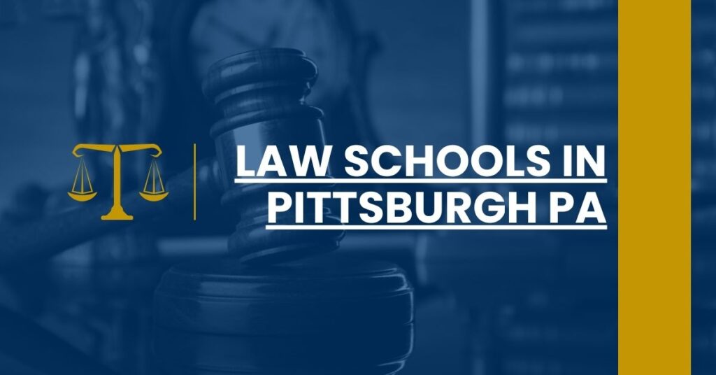 Law Schools in Pittsburgh PA Feature Image