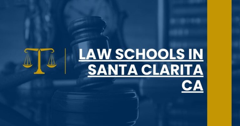 Law Schools in Santa Clarita CA Feature Image