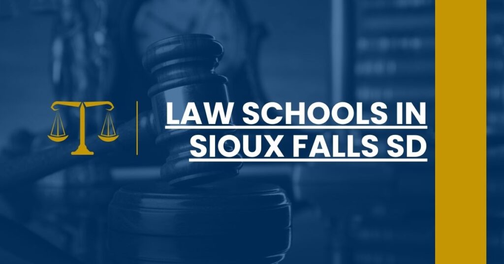 Law Schools in Sioux Falls SD Feature Image