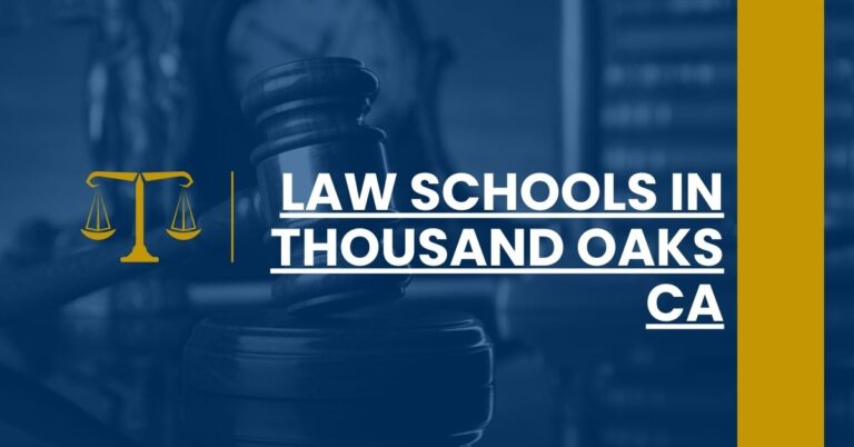 Law Schools in Thousand Oaks CA Feature Image