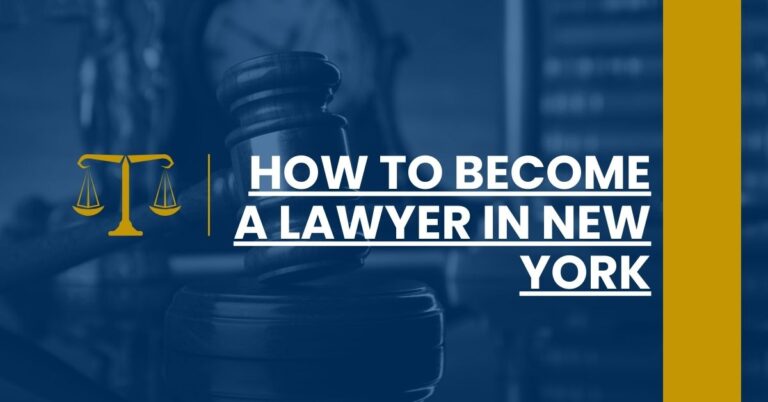 How to Become a Lawyer in New York Feature Image