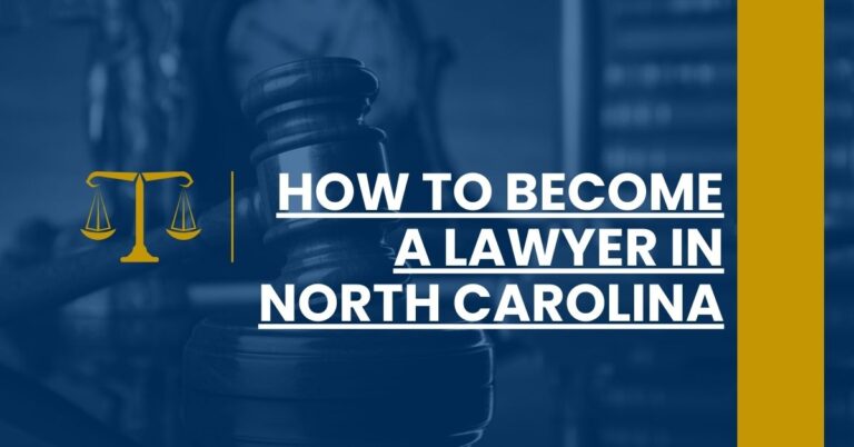 How to Become a Lawyer in North Carolina Feature Image