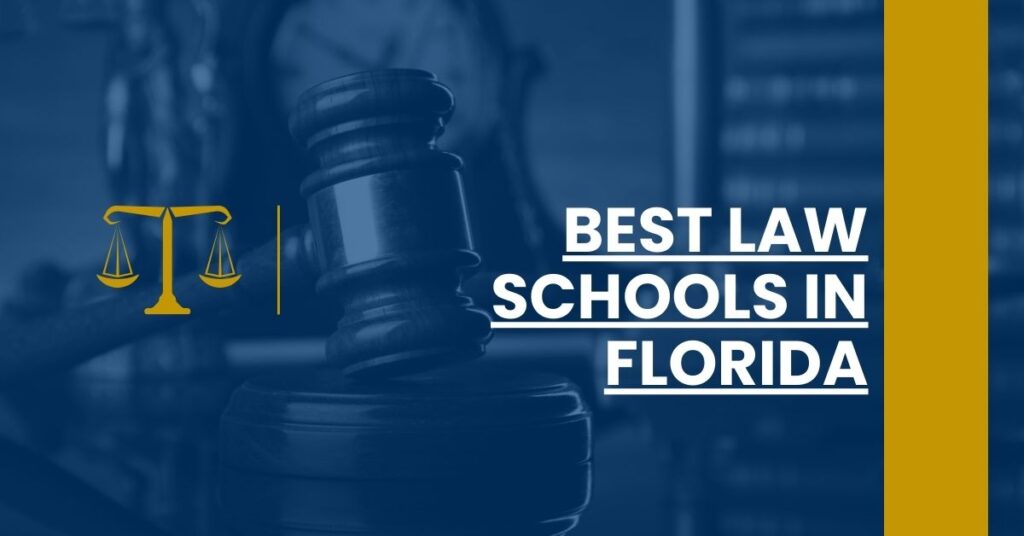 Best Law Schools In Florida Feature Image