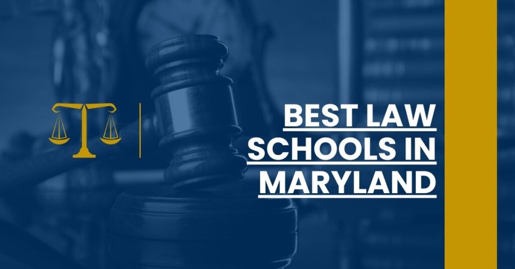 Best Law Schools In Maryland Feature Image