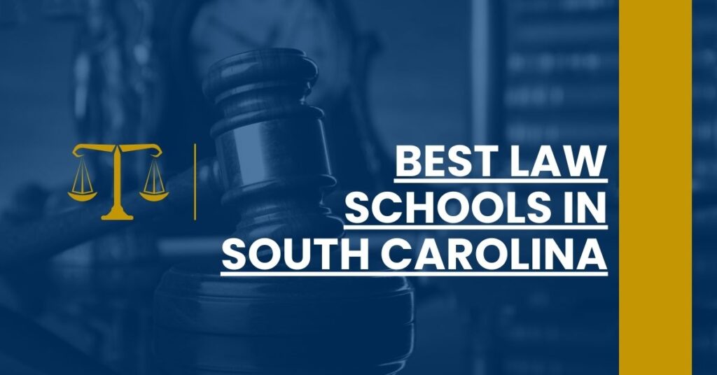 Best Law Schools In South Carolina Feature Image