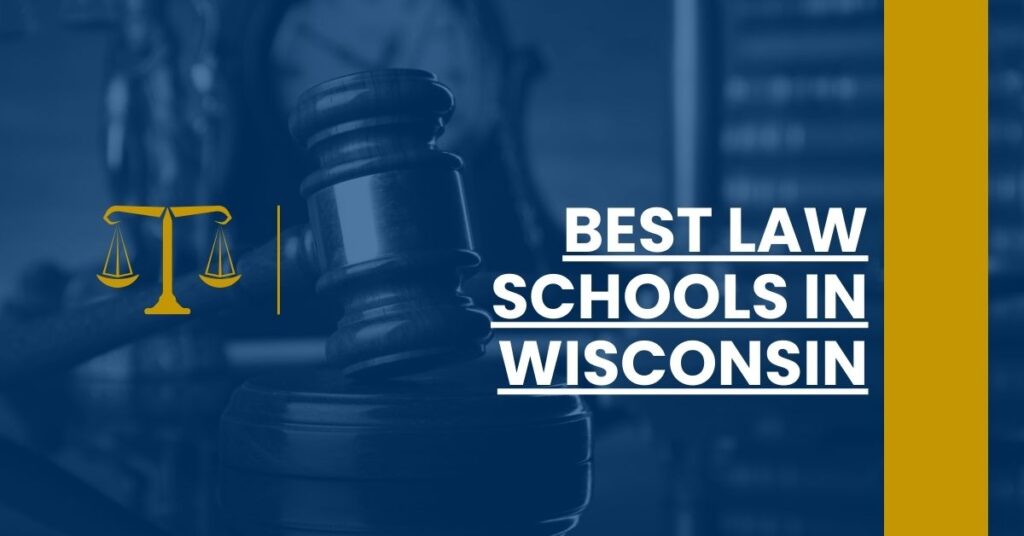 Best Law Schools In Wisconsin Feature Image