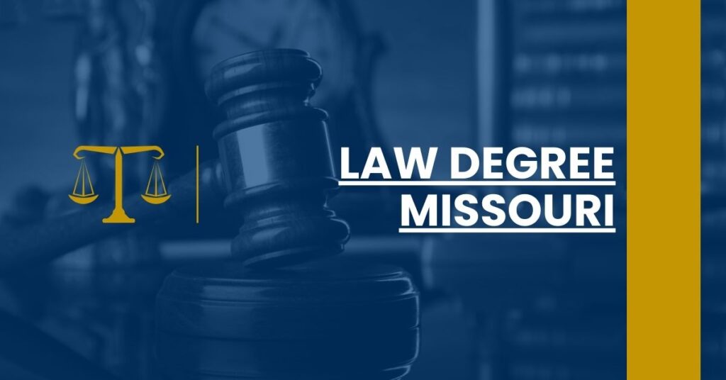 Law Degree Missouri Feature Image