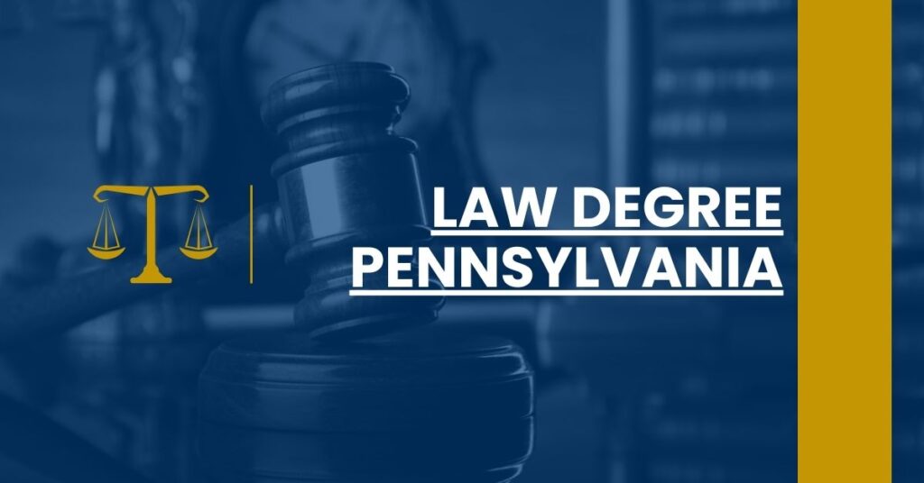 Law Degree Pennsylvania Feature Image