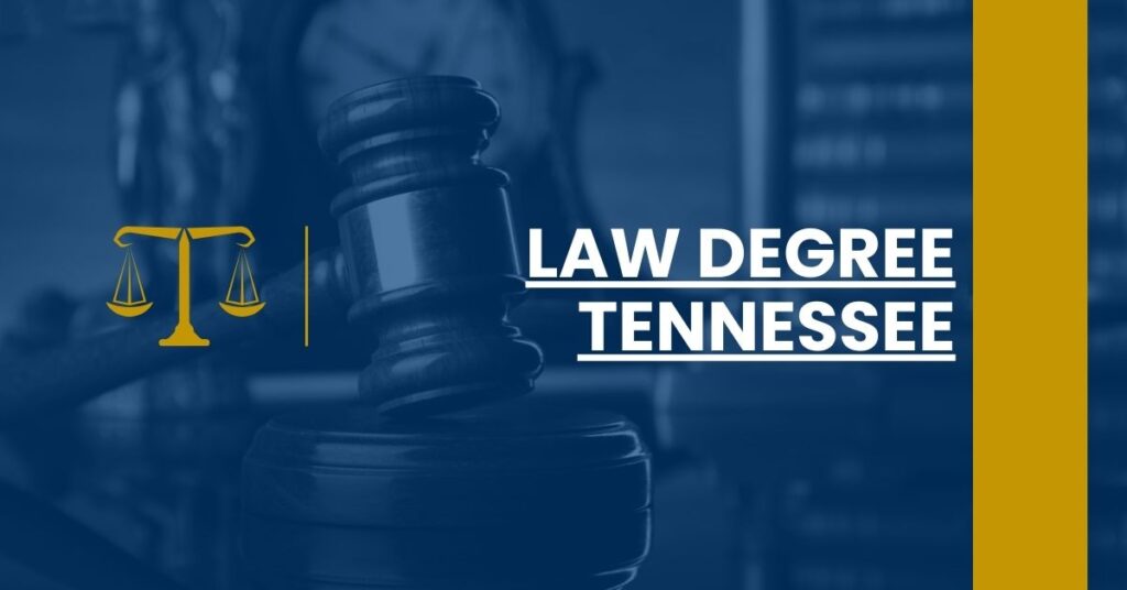 Law Degree Tennessee Feature Image