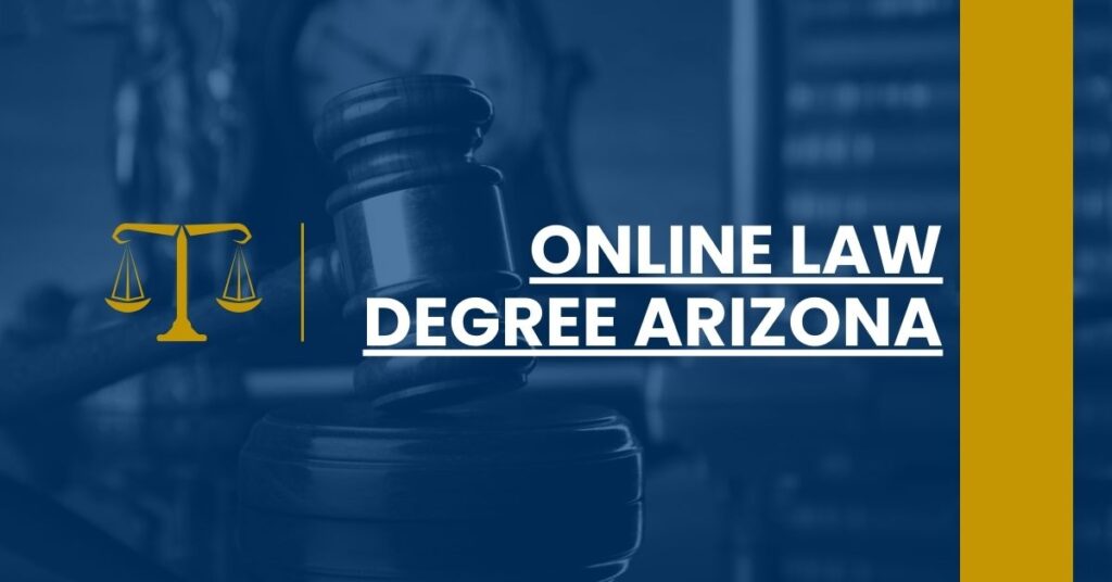 Online Law Degree Arizona Feature Image