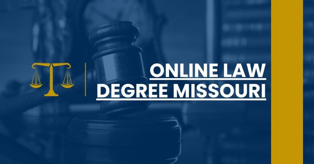 Online Law Degree Missouri Feature Image